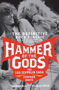 Davis, Stephen - Hammer of the Gods: The Led Zeppelin Saga