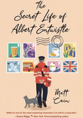 Cain, Matt - The Secret Life of Albert Entwistle