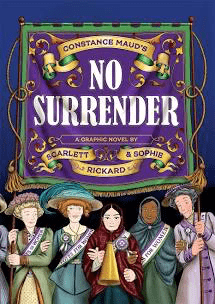 Rickard, Scarlett & Sophie - No Surrender (Graphic Novel)