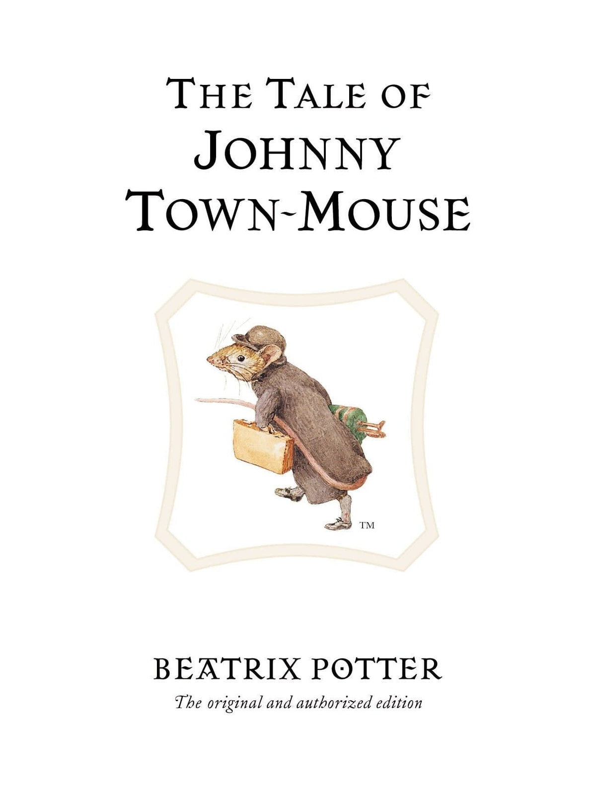 Potter, Beatrix - Tale of Johnny Town-Mouse