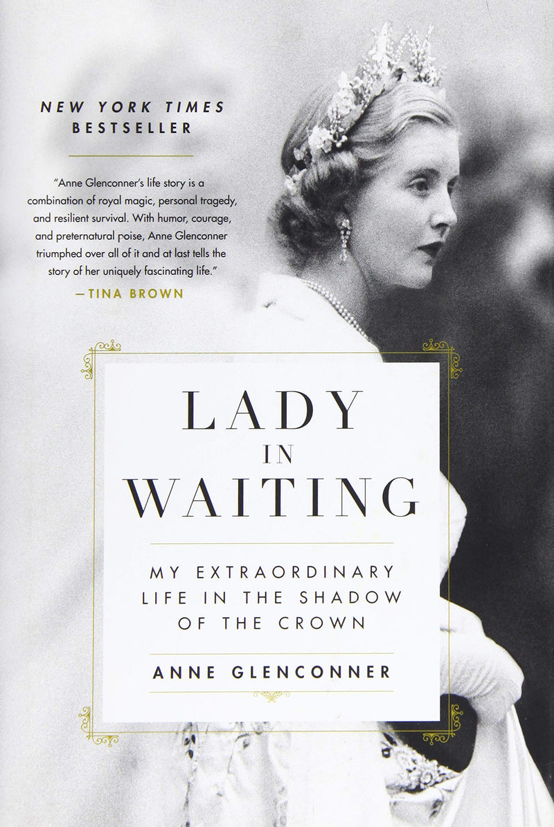 Glenconner, Anne - Lady In Waiting