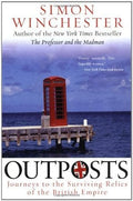 Winchester, Simon - Outposts