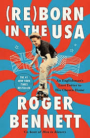 Bennett, Roger - (Re)Born In The USA (Paperback)