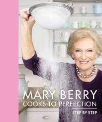 Mary Berry Cooks To Perfection: Step By Step