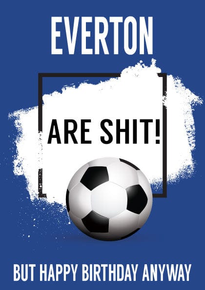 Funny Football Birthday Card Everton