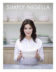 Lawson,Nigella - Simply Nigella: Feel Good Food