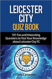 Carpenter, Chris - Leicester City Quiz Book