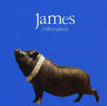 James - MILLIONAIRES 180G IMPORT