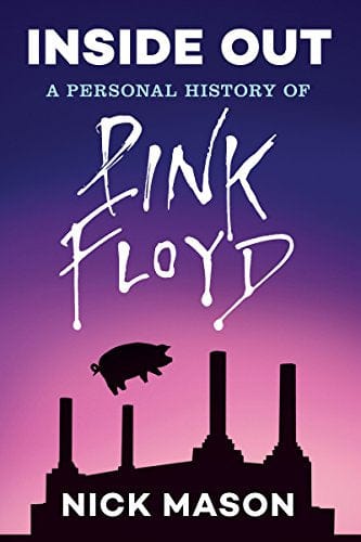 Mason, Nick - Inside Out: A Personal History of Pink Floyd