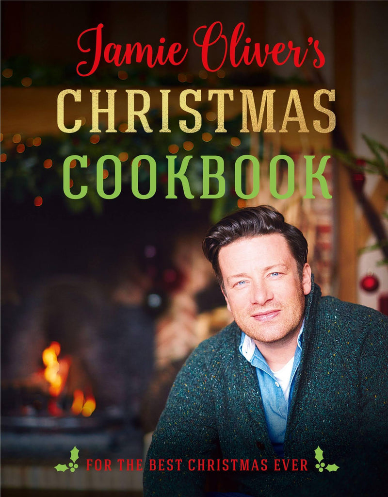 Oliver, Jamie - Jamie Oliver's Christmas Cookbook