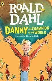 Dahl,Roald - Danny The Champion Of The World