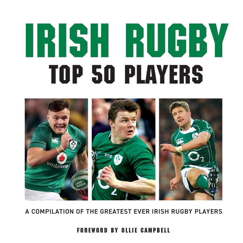 Campbell, Ollie - Irish Rugby Top 50 Players