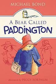 Bond, Michael - A Bear Called Paddington