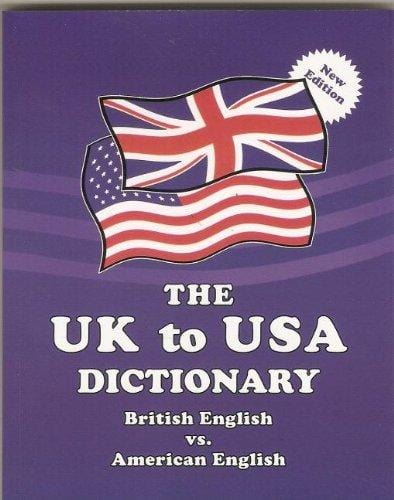 Dervaes, Claudine - UK to USA Dictionary