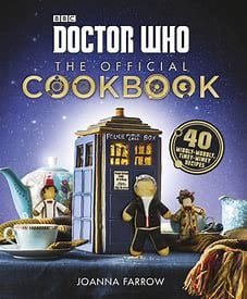 Farrow, Joanna - Doctor Who: The Official Cookbook