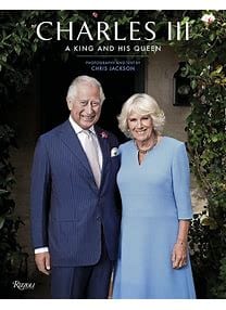 Jackson, Chris- Charles III: A King and His Queen